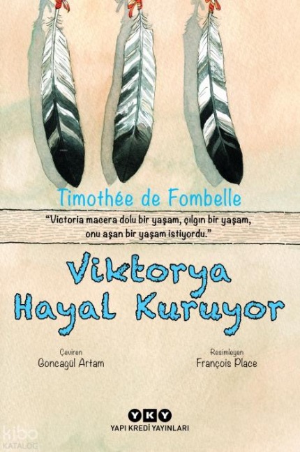 Viktorya Hayal Kuruyor - Timothee de Fombelle