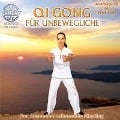 Qi Gong Für Unbewegliche - Canda