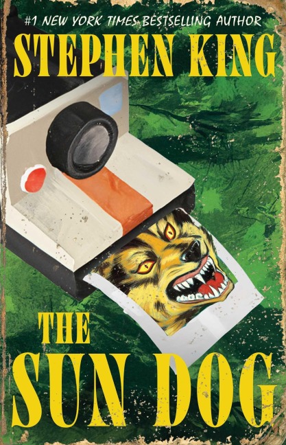 The Sun Dog - Stephen King