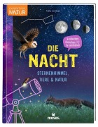 Cover-Bild zum Titel 'Die Nacht - Sternenhimmel, Tiere & Natur' von 'Anita van Saan'