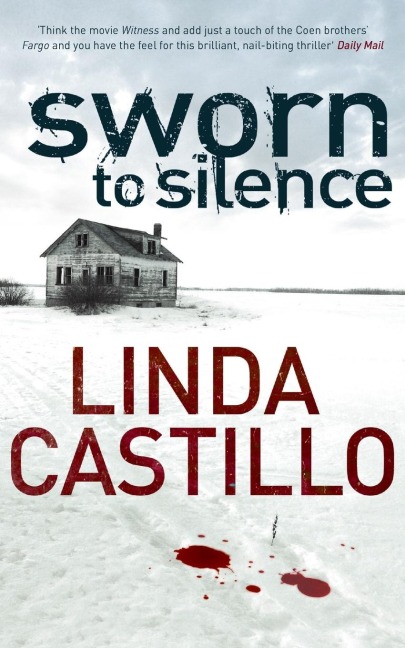 Sworn to Silence - Linda Castillo