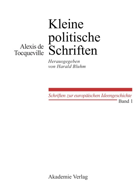 Kleine Politische Schriften - Alexis De Tocqueville