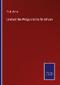 Cover-Bild zum Titel 'Lehrbuch der Weltgeschichte für Schulen' von 'Th. B. Welter'