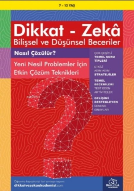 7-12 Yas Dikkat - Zeka Bilissel ve Düsünsel Beceriler - Nasil Cözülür - Alison Primrose