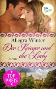 Cover-Bild zum Titel 'Der Krieger und die Lady' von 'Allegra Winter'