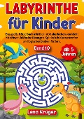 Labyrinthe für Kinder ab 5 Jahren - Band 10 - Lena Krüger