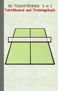 3D Tischtennis 2 in 1 Taktikboard und Trainingsbuch - Theo Von Taane