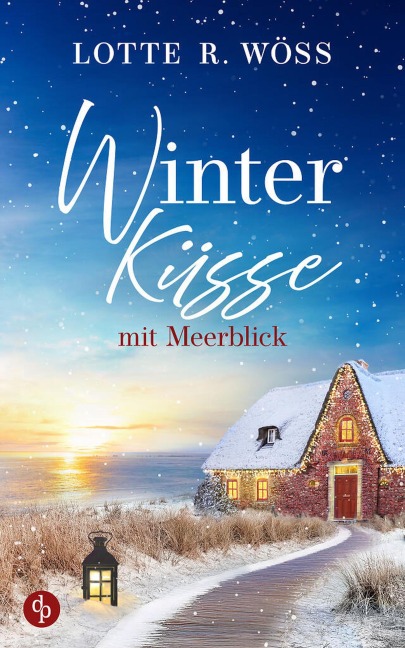 Winterküsse mit Meerblick - Lotte R. Wöss