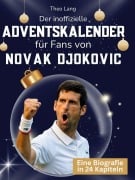 Cover-Bild zum Titel 'Der inoffizielle Adventskalender für Fans von Novak Djokovic' von 'Theo Lang'