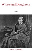Cover-Bild zum Titel 'Wives and Daughters' von 'Elizabeth Gaskell'