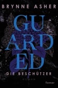 Cover-Bild zum Titel 'Guarded' von 'Brynne Asher'