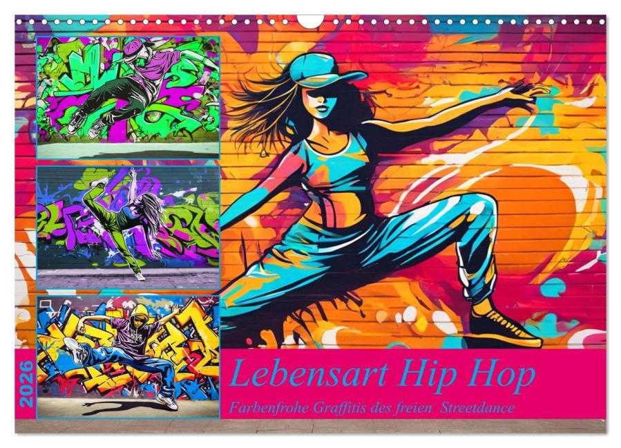 Lebensart Hip Hop (Wandkalender 2026 DIN A3 quer), CALVENDO Monatskalender - Claudia Kleemann