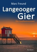 Cover-Bild zum Titel 'Langeooger Gier. Ostfrieslandkrimi' von 'Marc Freund'