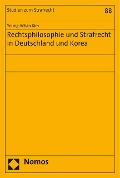 Cover-Bild zum Titel 'Rechtsphilosophie und Strafrecht in Deutschland und Korea' von 'Young-Whan Kim'