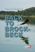 Cover-Bild zum Titel 'Back to Brockbeck' von 'Manuel Stübecke'
