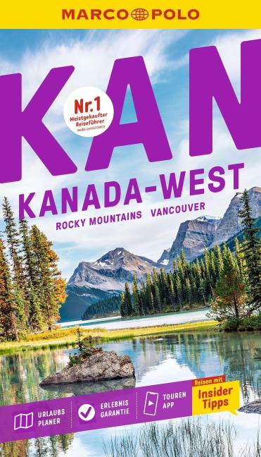MARCO POLO Reiseführer E-Book Kanada West, Rocky Mountains, Vancouver - Karl Teuschl