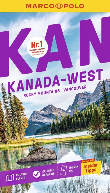 MARCO POLO Reiseführer E-Book Kanada West, Rocky Mountains, Vancouver - Karl Teuschl