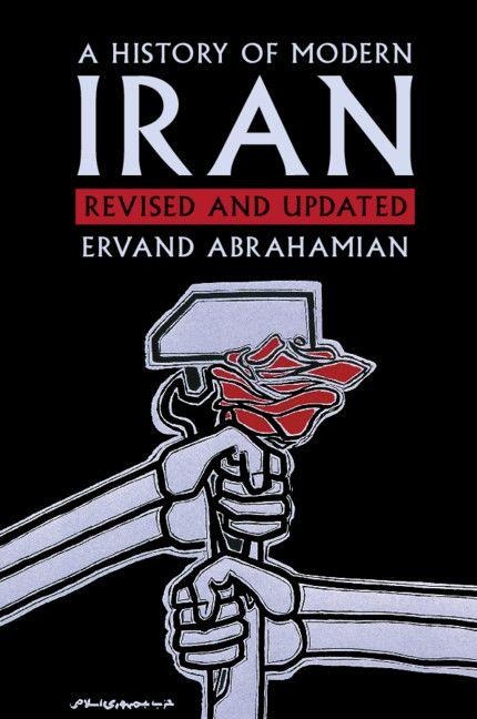 A History of Modern Iran - Ervand Abrahamian