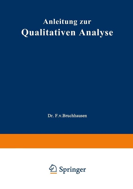 Anleitung zur Qualitativen Analyse - Ernst Schmidt, Johannes Gadamer