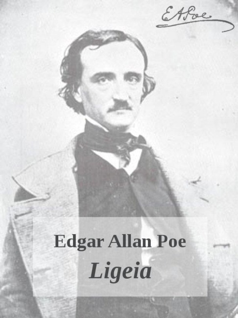 Ligeia - Edgar Allan Poe. - Otmar Trierweiler