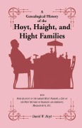 Cover-Bild zum Titel 'A Genealogical History of the Hoyt, Haight, and Hight Families' von 'David W. Hoyt'