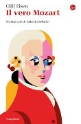 Cover-Bild zum Titel 'Il vero Mozart' von 'Cliff Eisen'
