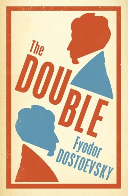 Double - Fyodor Dostoevsky