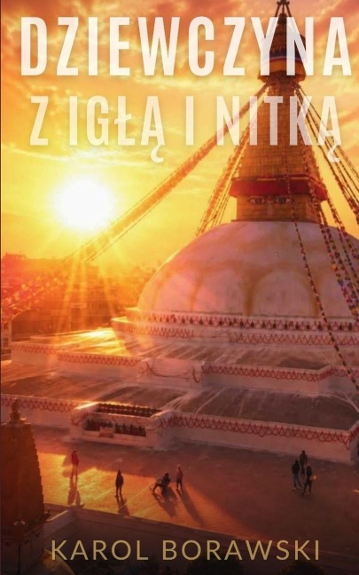 Dziewczyna z iglą i nitką - Karol Borawski