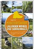 Cover-Bild zum Titel 'Wanderführer Lallinger Winkel und Sonnenwald' von 'Sonja Berndl'