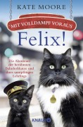 Cover-Bild zum Titel 'Mit Volldampf voraus, Felix!' von 'Kate Moore'