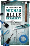 Cover-Bild zum Titel 'Wie man alles repariert' von 'Nick Harper'