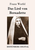 Cover-Bild zum Titel 'Das Lied von Bernadette' von 'Franz Werfel'