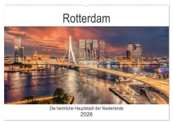 Cover-Bild zum Titel 'Rotterdam - Die heimliche Hauptstadt der Niederlande (Wandkalender 2026 DIN A2 quer), CALVENDO Monatskalender' von 'Stefan Schröder'