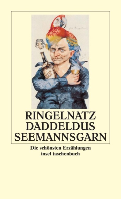 Daddeldus Seemannsgarn - Joachim Ringelnatz