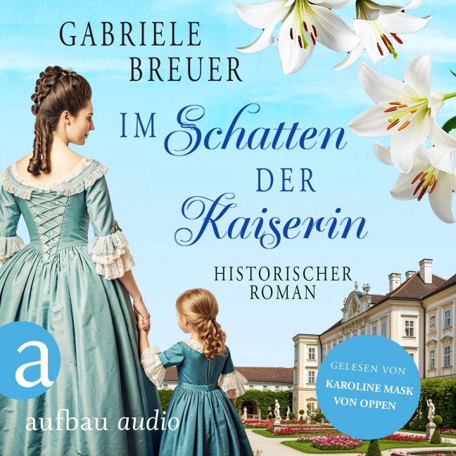 Im Schatten der Kaiserin - Gabriele Breuer