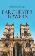 Cover-Bild zum Titel 'Barchester Towers' von 'Anthony Trollope'
