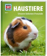 Cover-Bild zum Titel 'WAS IST WAS Band 72 Haustiere. Unsere liebsten Freunde' von 'Annette Hackbarth'