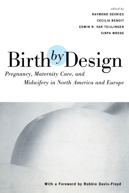 Birth By Design - 
