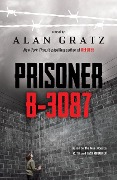Cover-Bild zum Titel 'Prisoner B-3087' von 'Alan Gratz, Jack Gruener, Ruth Gruener'