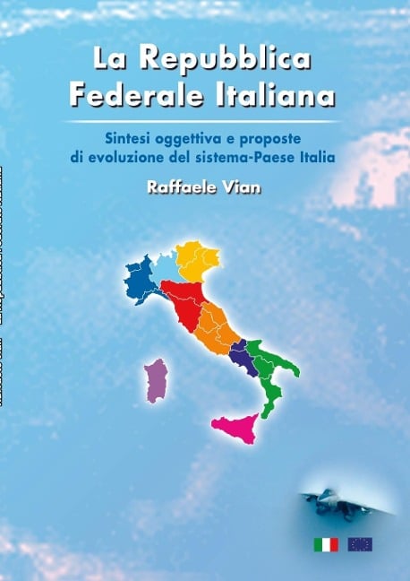 La Repubblica Federale Italiana - Raffaele Vian