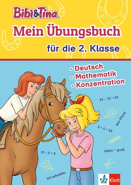 Bibi & Tina: Mein Übungsbuch für die 2. Klasse - 