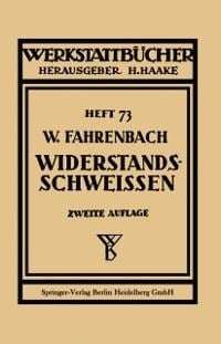 Widerstandsschweißen - W. Fahrenbach