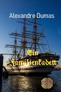 Cover-Bild zum Titel 'Ein Familienkadett' von 'Alexandre Dumas'