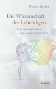 Cover-Bild zum Titel 'Die Wissenschaft des Lebendigen' von 'Werner Merker'