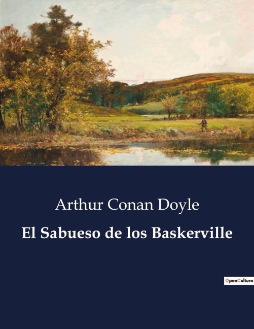 El Sabueso de los Baskerville - Arthur Conan Doyle