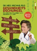 Cover-Bild zum Titel 'Gesundheitsdschungel' von 'Michael Feld'