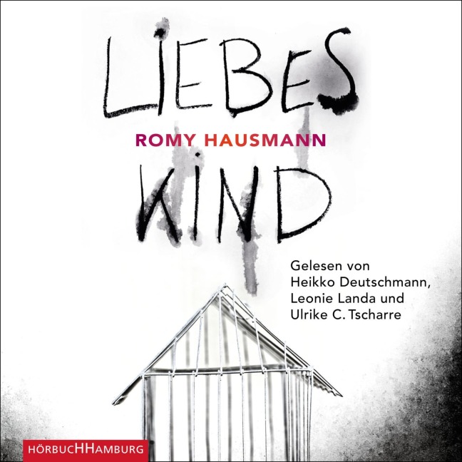 Liebes Kind - Romy Hausmann