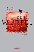 Cover-Bild zum Titel 'Der Würfel' von 'Bijan Moini'