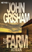 Cover-Bild zum Titel 'Die Farm' von 'John Grisham'