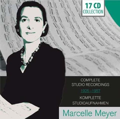 Complete Studio Recordings 1925-57 - Marcelle Meyer